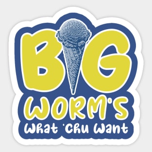 Big Worm's Ice Cream What Chu Want? - Hello Summer Sea Sticker